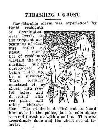 Example of an article with illustration about a ghost hoaxer being thrashed in Connington near Perth, Western Australia9.