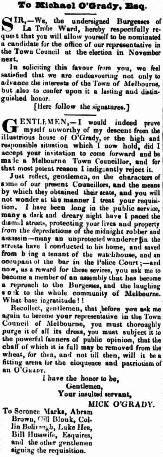 O'Grady is encouraged to run for a position on the town, Argus 1846